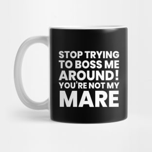 Bossy Mare Horse Girl Mug